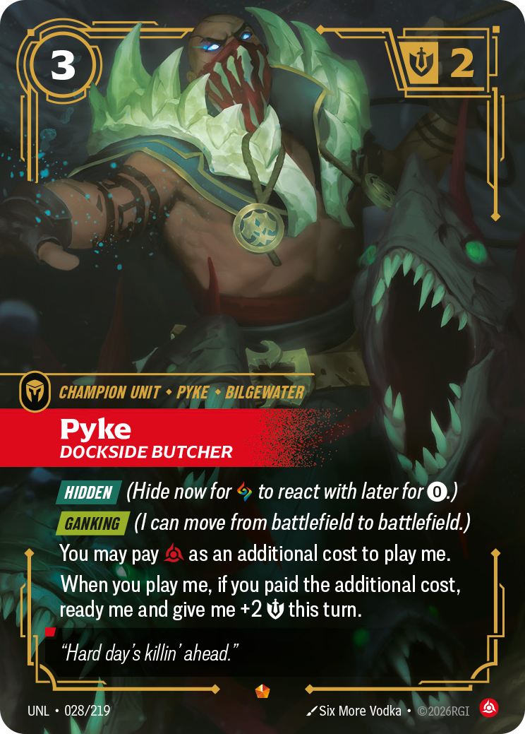 Pyke - Dockside Butcher, Unleashed 028/219