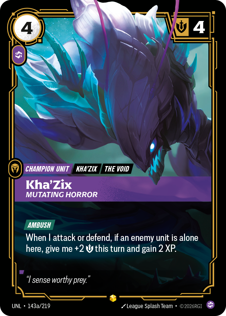Kha'Zix - Mutating Horror (Alternate Art), Unleashed 143a/219